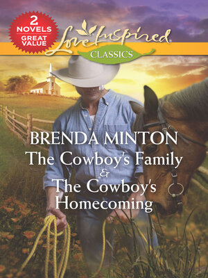 cover image of The Cowboy's Family and the Cowboy's Homecoming